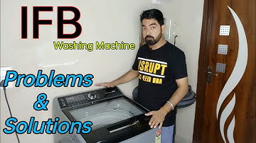 IFB Washing Machine Problems And Solutions | S Key Tech | Hindi