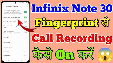 Infinix Note 30 5g Fingerprint Se Call Recording Kaise On Kare // How To Call Record On Fingerprint