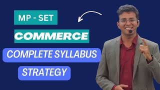 MP SET 2024 SYLLABUS | COMMERCE SYLLABUS | MP SET | MPPSC SET | PAPER 2 SYLLABUS | COMMERCE |