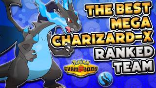 This Is THE BEST MEGA CHARIZARD X TEAM For Ranked Battles in Pokémon Champions