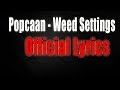 Popcaan - Weed Settingz OFFICIAL LYRICS