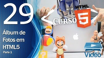 Curso de HTML5 - 29 - Álbum de Fotos em HTML5 - Parte 1 - By Gustavo Guanabara