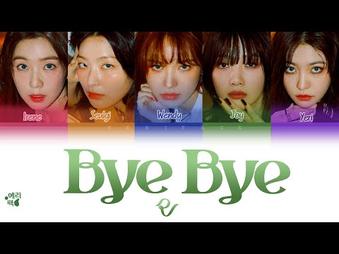 RED VELVET - Bye Bye (Tradução codificada em cores, Legendado HAN/ROM/PT-BR)