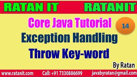 Core Java Tutorial || Exception Handling || video-14 || Throw keyword  || By Ratan Sir