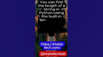 How can you find the length of a string in Python? #shorts #youtubeshorts #viral #pythonprogramming