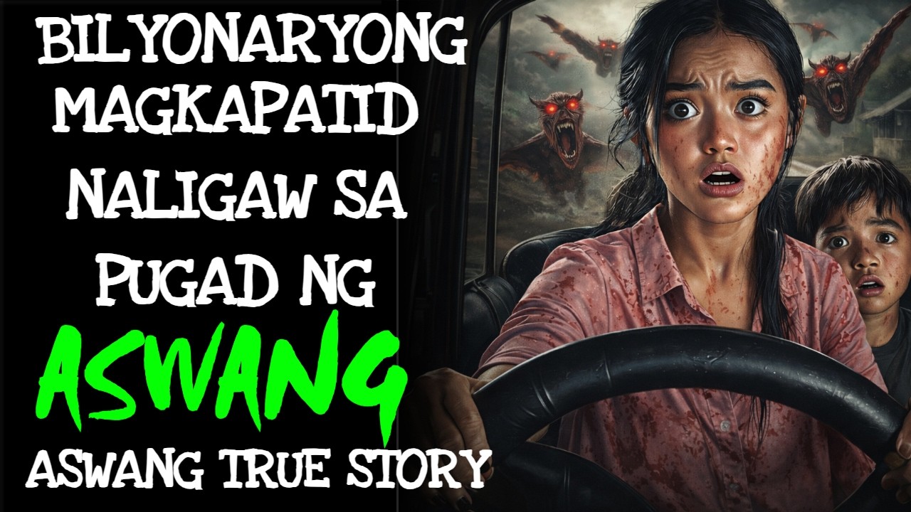 BILYUNARYONG MAGKAPATID NA NALIGAW SA PUGAD NG ASWANG | Kwentong Aswang | True Story
