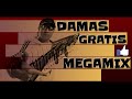 DAMAS GRATIS MEGAMIX &quot;temas viejos&quot;