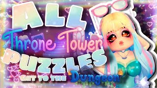 HOW TO COMPLETE THRONE TOWER PUZZLES + GET TO THE DUNGEON { Royale High}