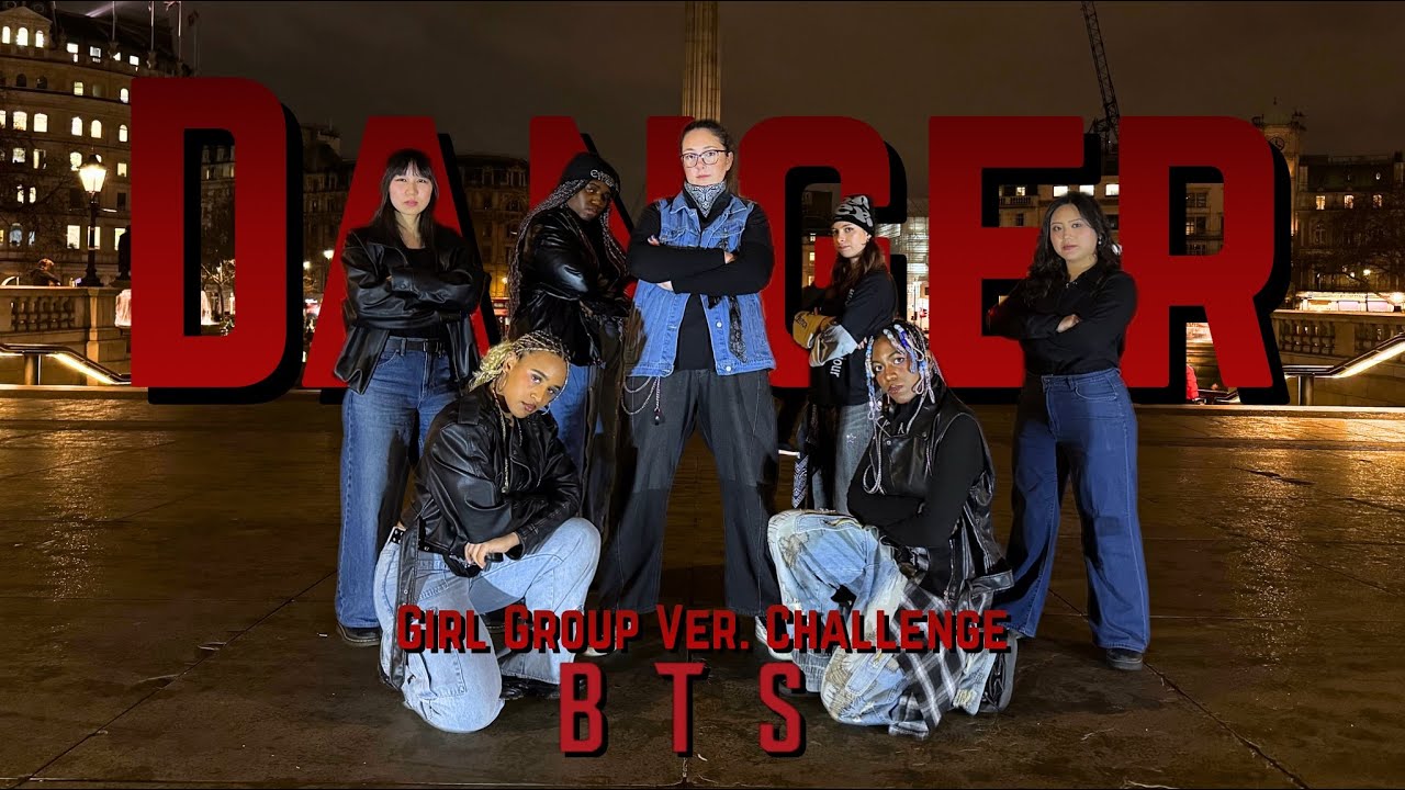 [KPOP IN PUBLIC LONDON | GIRL GROUP VERSION CHALLENGE] BTS (방탄소년단) - DANGER COVER BY 44city