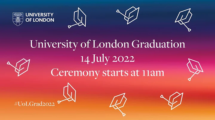 University of London Graduation Ceremony – Morning of 14 July 2022