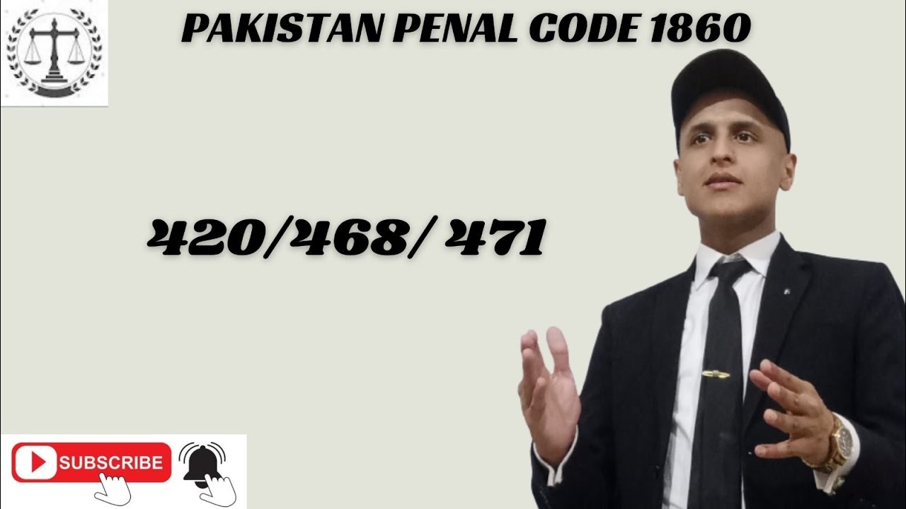 Section 420,468 & 471 of PPC #ppc #ipc#lawlectures #pakistan # ...