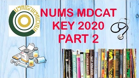 NUMS MDCAT 2020 CORRECT ANSWER KEY FOR PHYSICS|SAMREEN ARBAB