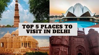 Top 5 Places To Visit in Delhi #places #travel