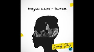 Download lagu Wendy Shay - Everyman Cheat(Instrumentals)