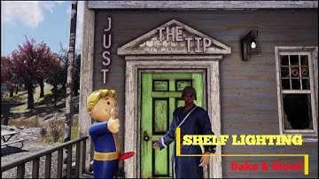 JUST THE TIP! A Fallout 76 CAMP Tutorial: HOW TO LIGHT SHELVES