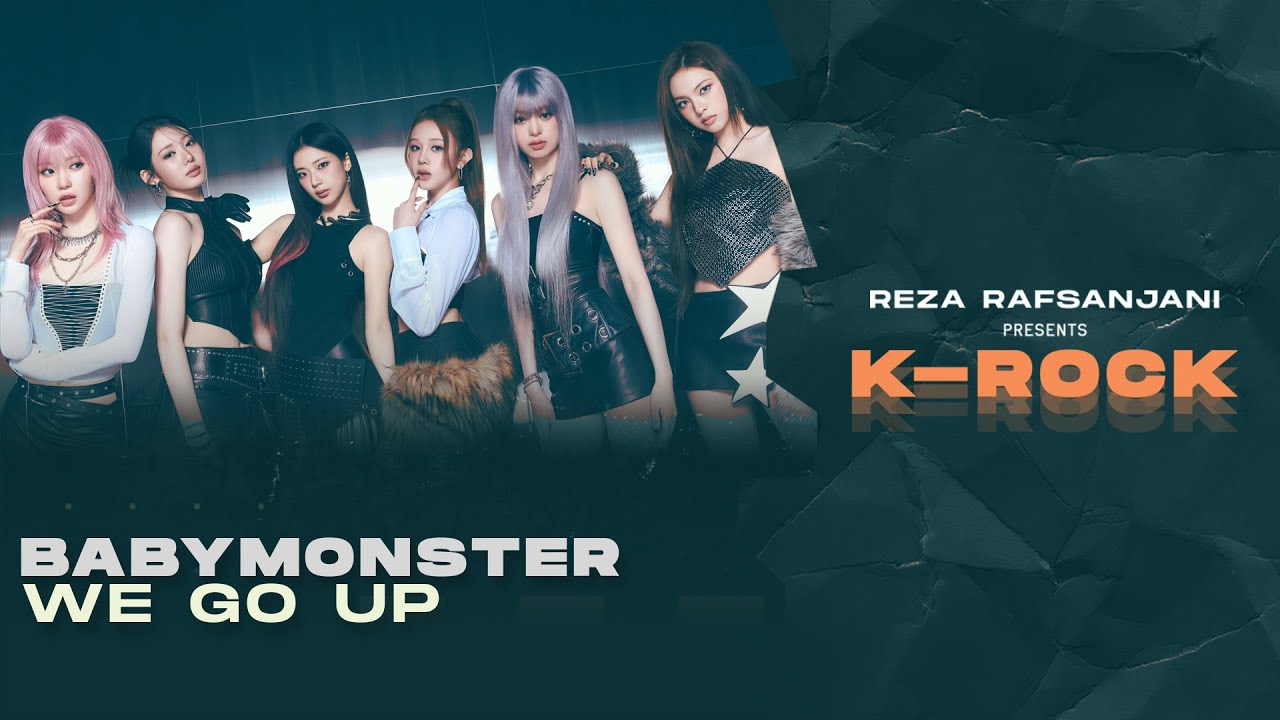 BABYMONSTER (베이비몬스터) - WE GO UP (Rock / Band Version)