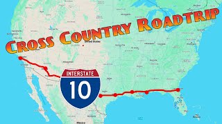 The American Highways: Interstate 10