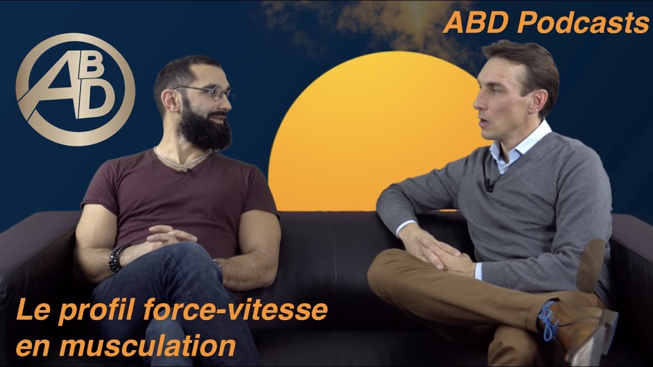 Episode#11 - Le profil Force-Vitesse en Musculation