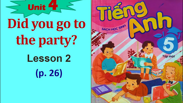 Bài tập tiếng anh lớp 5 unit 4 lesson 2