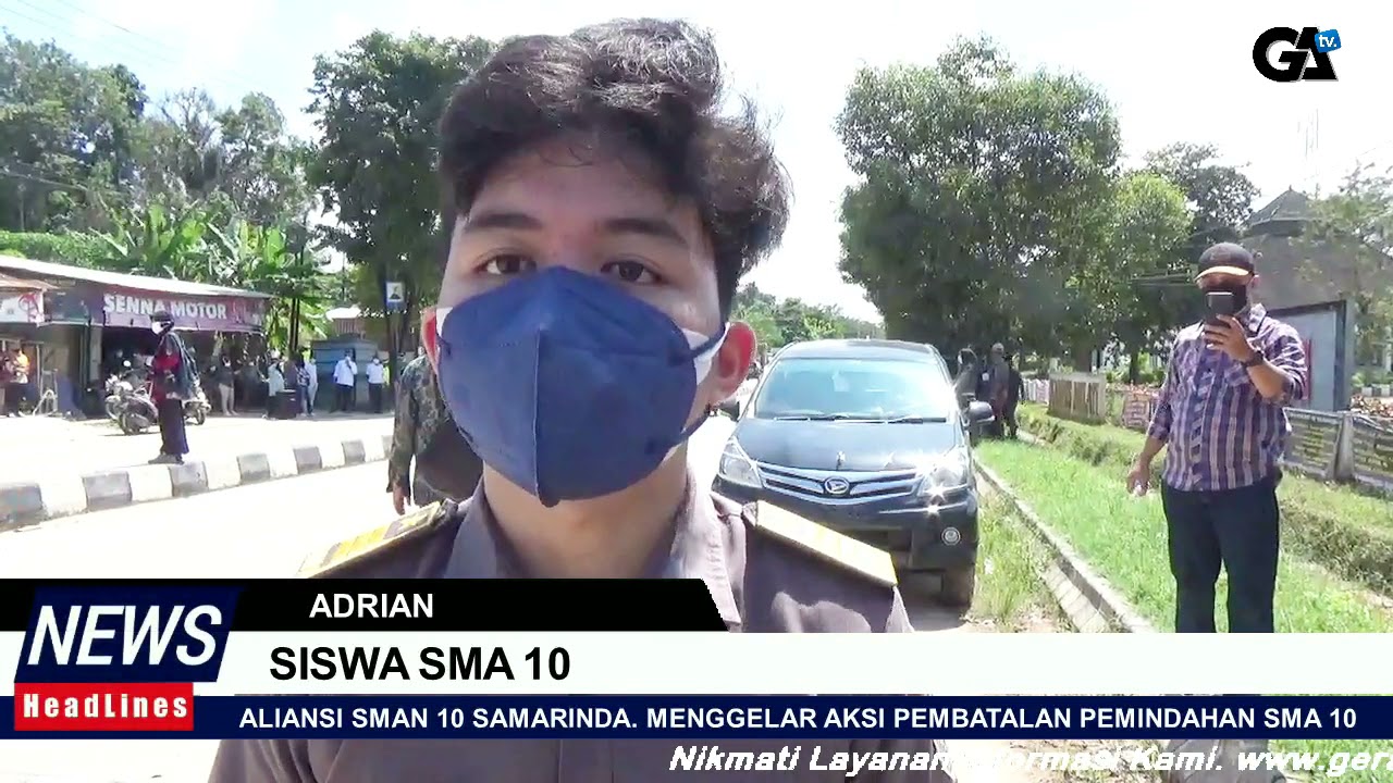 SISWA DAN GURU MENOLAK PEMINDAHAN KAMPUS SMA 10 SAMARINDA