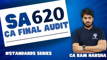 SA 620 | USING WORK OF AUDITORS EXPERT | CA FINAL AUDIT REVISION