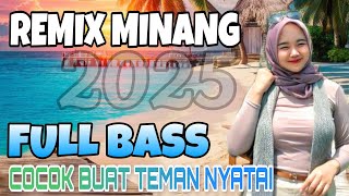 Download lagu REMIX MINANG TERPOPULER 2025 NONSTOP FULL ALBUM AUDIO JERNIH BASS GLERR