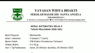 FPB (Faktor Persekutuan Terbesar)| Kelas 4 Senin, 26 Oktober 2020