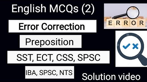 Error Correction Part 2 || Preposition || SST test preparation || IBA, STS, SPSC, FPSC, CSS
