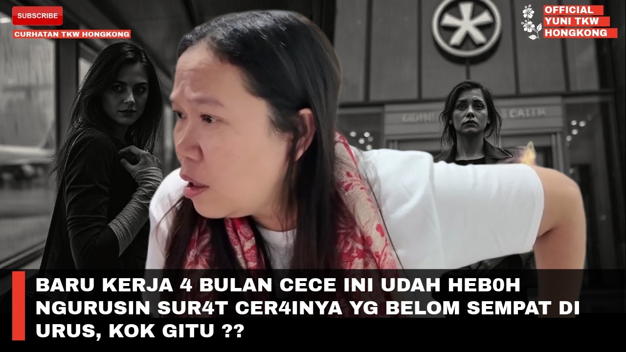 BARU KERJA 4 BULAN CECE INI UDAH HEB0H NGURUSIN SUR4T CER4INYA YG BELOM SEMPAT DI URUS, KOK GITU ??