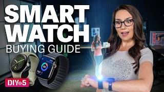 Smartwatch Buying Guide - DIY in 5 Ep 282
