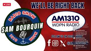The Sam Bourquin Show! 12/5/25
