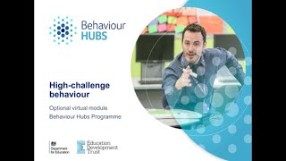 Behaviour Hubs Virtual Module - High Challenge Behaviour