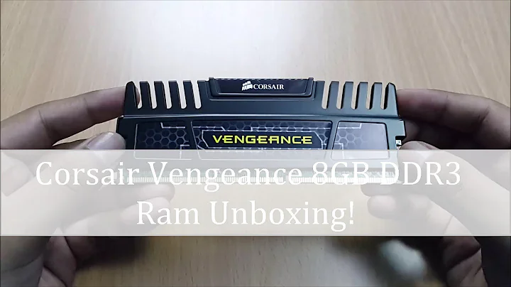 Corsair Vengeance 8 GB DDR3 RAM Unboxing and Overview