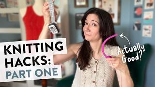 Details I Tried These Knitting Hacks So You Don’t Have To: Part 1 | Not the Worst(ed) Knitting Podcast Ep 87 Update