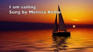 Video thumbnail of "Sailing - Rod Stewart (Cover by Melissa Kellie) ⚓"