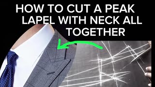HOW TO CUT A PEAK LAPEL WITH THE NECK AT ONCE// PEAK LAPEL/COLAR CUTTING STEP BY STEP FOR BEGINNERS