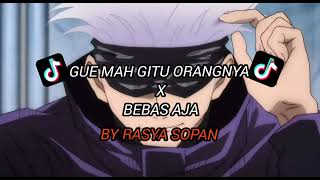 DJ Gue Mah Gitu Orangnya Versi Speed up DJ Terbaru Style SOPAN Viral Tik Tok Mengkane 🤙