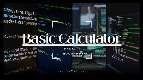 Basic Calculator using C programming [Asthetic mode] 🧑‍💻✨ //Part - 1