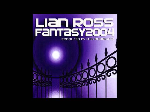 Lian Ross - Fantasy 2004