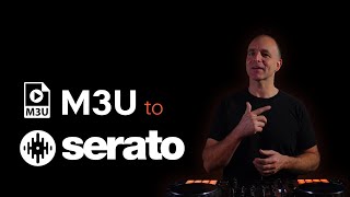 M3U Playlists to SERATO - Move your entire DJ library with MIXO