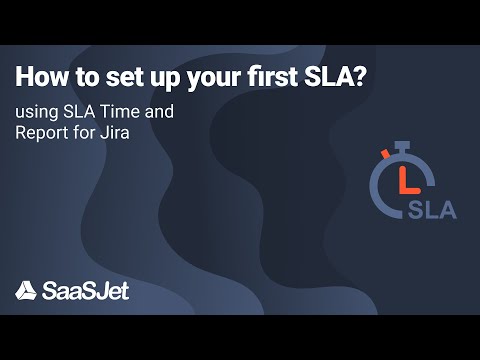 SLA Time and Report for Jira - Configuration tutorial