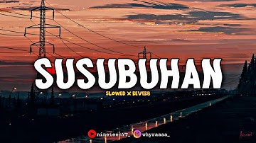 DJ Susubuhan Sudah Tulak Bapadah Handak Maiwak ( 𝘴𝘱𝘦𝘦𝘥 𝘶𝘱 𝘹 𝘳𝘦𝘷𝘦𝘳𝘣 )