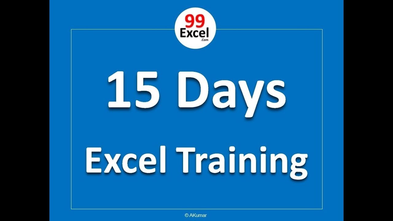 15 Days Microsoft Excel Training Course - YouTube
