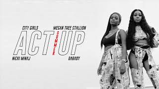 City Girls, Megan Thee Stallion  - Act Up Summer (Clean) [feat. Nicki Minaj & DaBaby] [MASHUP] @NmaztrMashups