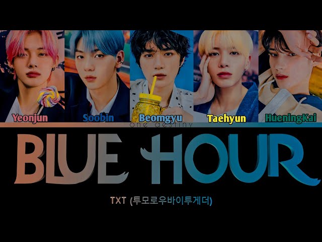 TXT (투모로우바이투게더) - 'BLUE HOUR' Lyrics (Color Coded Lyrics
