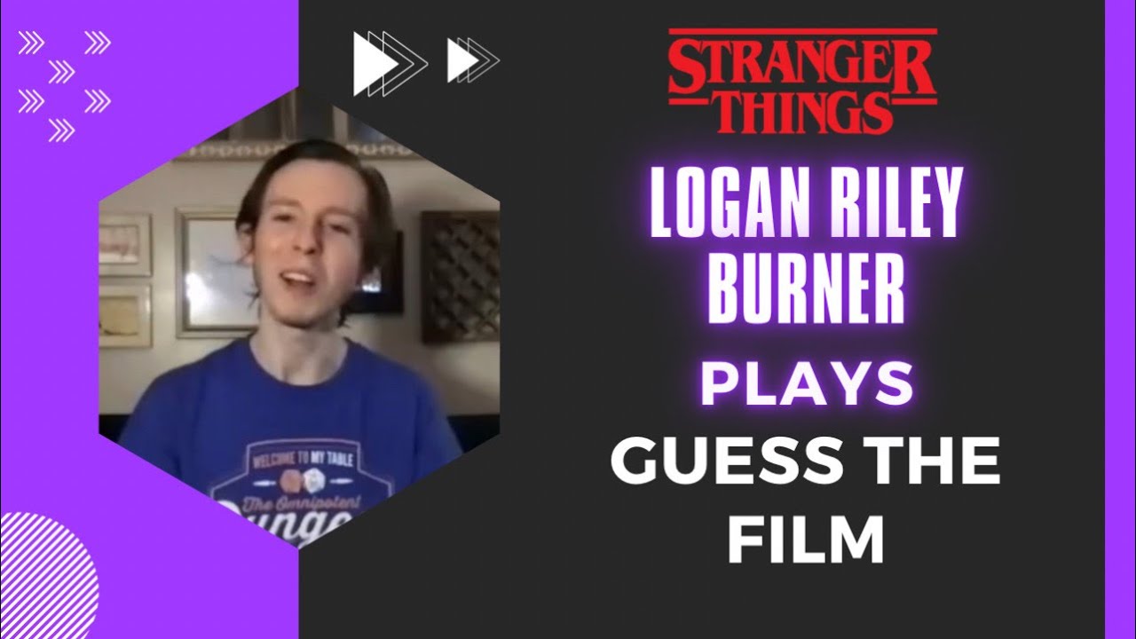 Logan Riley Bruner of Stranger Things 4 Plays "Guess the Film" with YEM