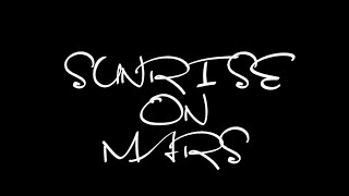 Sunrise On Mars - Single