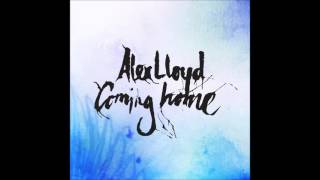 Watch Alex Lloyd Coming Home video