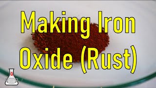 Chemistry and Iron Nails - Making Iron Oxide (Rust)