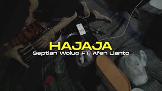 SEPTIAN WOLUO FT. AFEN LIANTO - HAJAJA =R'PRO= 2018 (BANGERS STYLE FVNKY) NEW!!!